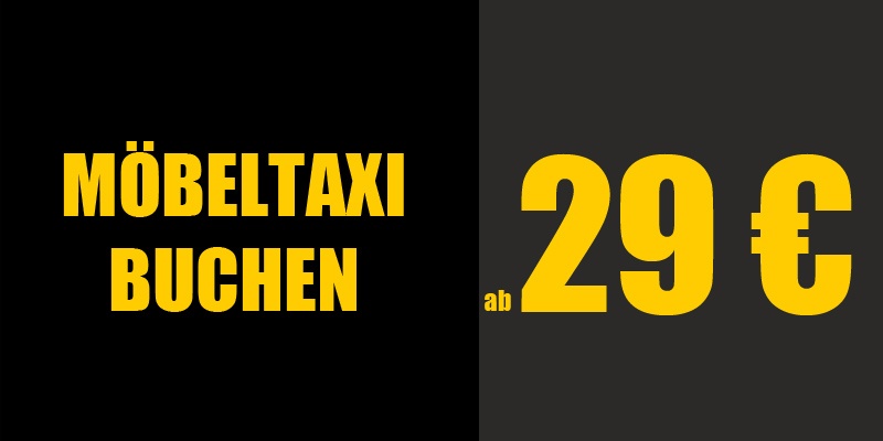 möbeltaxi ab 29€